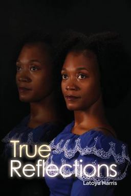 True Reflections  9781480982765 Front Cover