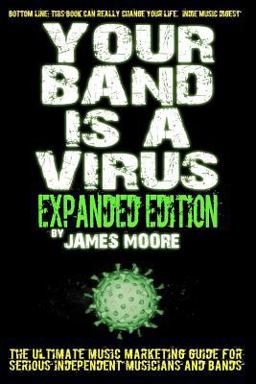 Your Band Is a Virus - Expanded Edition