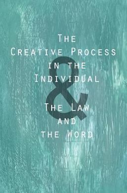 The Creative Process in the Individual