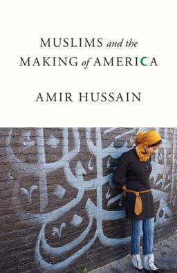Muslims and the Making of America  9781481306232 Front Cover