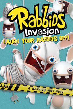 Laugh Your Rabbids Off! Laugh Your Rabbids Off!
