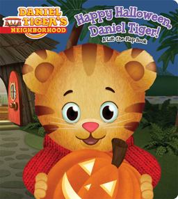 Happy Halloween, Daniel Tiger! A Lift-The-Flap Book  9781481404297 Front Cover