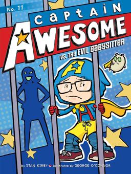 Captain Awesome vs. the Evil Babysitter Captain Awesome vs. the Evil Babysitter