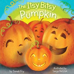 Itsy Bitsy Pumpkin  9781481405058 Front Cover