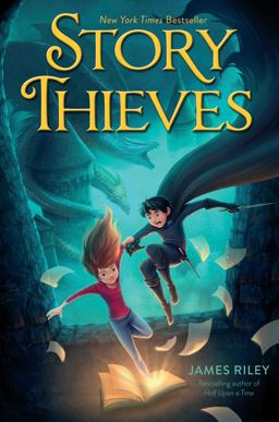 Story Thieves  9781481409193 Front Cover