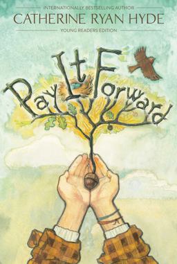 Pay It Forward Young Readers Edition  9781481409407 Front Cover
