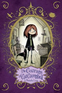 Courage of Cat Campbell  9781481418713 Front Cover