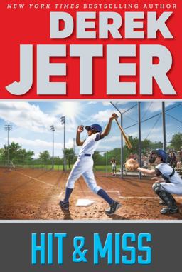 Hit and Miss  9781481423168 Front Cover