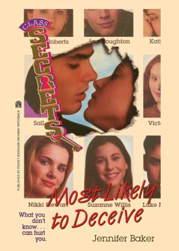 Most Likely to Deceive Most Likely to Deceive