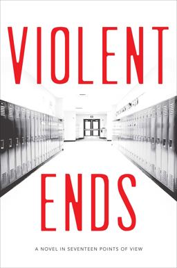 Violent Ends:  9781481437455 Front Cover