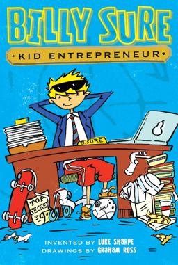 Billy Sure Kid Entrepreneur  9781481439473 Front Cover