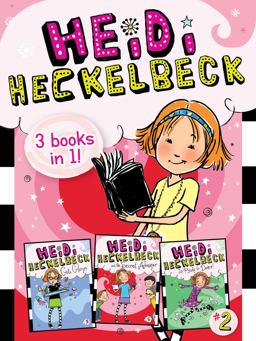 Heidi Heckelbeck 3 Books In 1! #2