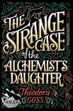 Strange Case of the Alchemist's Daughter  9781481466509 Front Cover