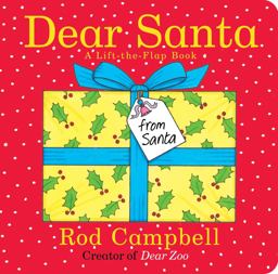 Dear Santa A Lift-The-Flap Book  9781481472494 Front Cover