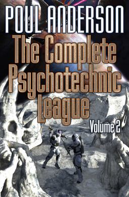 The Complete Psychotechnic League, Vol. 2 The Complete Psychotechnic League, Vol. 2