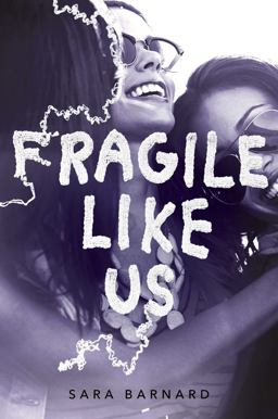 Fragile Like Us Fragile Like Us