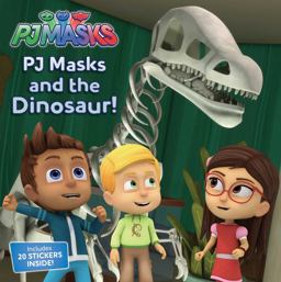 PJ Masks and the Dinosaur!  9781481491822 Front Cover