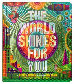 World Shines for You  9781481496322 Front Cover