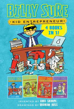 Billy Sure Kid Entrepreneur 4 Books In 1!
