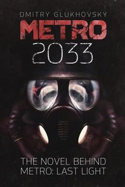 Metro 2033 First U. S. English Edition  9781481845700 Front Cover