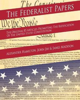 The Federalist Papers