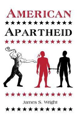 American Apartheid American Apartheid