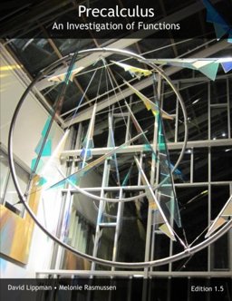 Precalculus An Investigation of Functions  9781481975285 Front Cover