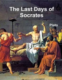 The Last Days of Socrates