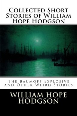 Collected Short Stories of William Hope Hodgson