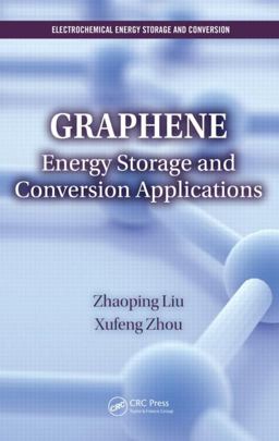 Graphene Energy Storage and Conversion Applications  9781482203752 Front Cover