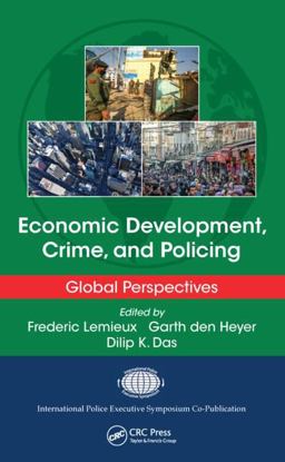 Police Reform The Effects of International Economic Development, Armed Violence, and Public Safety  9781482204568 Front Cover