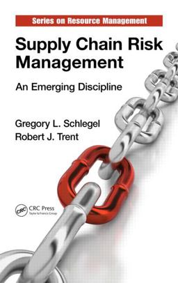 Supply Chain Risk Management An Emerging Discipline  9781482205978 Front Cover