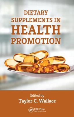 Dietary Supplements in Health Promotion  9781482210347 Front Cover