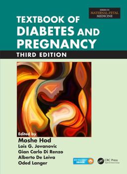 Textbook of Diabetes and Pregnancy 3rd 9781482213607 Front Cover