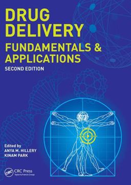 Drug Delivery Fundamentals and Applications, Second Edition 2nd 9781482217711 Front Cover