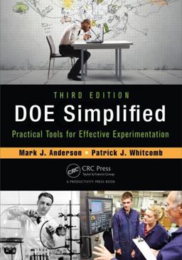 DOE Simplified Practical Tools for Effective Experimentation, Third Edition 3rd 9781482218947 Front Cover