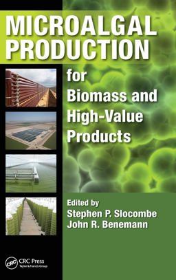 Microalgal Production for Biomass and High-Value Products  9781482219708 Front Cover