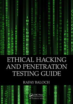Ethical Hacking and Penetration Testing Guide  9781482231618 Front Cover