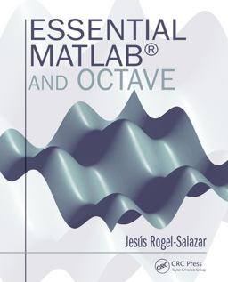 Essential MATLAB and Octave  9781482234633 Front Cover