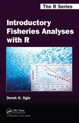 Introductory Fisheries Analyses with R  9781482235203 Front Cover