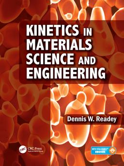 Kinetics in Materials Science and Engineering  9781482235661 Front Cover