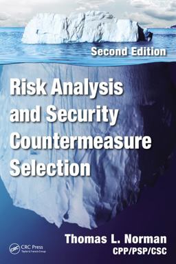 Risk Analysis and Security Countermeasure Selection 2nd 9781482244199 Front Cover