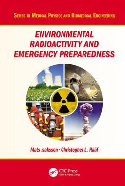 Environmental Radioactivity and Emergency Preparedness  9781482244649 Front Cover