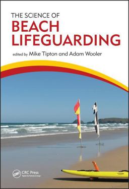 Science of Beach Lifeguarding  9781482245974 Front Cover