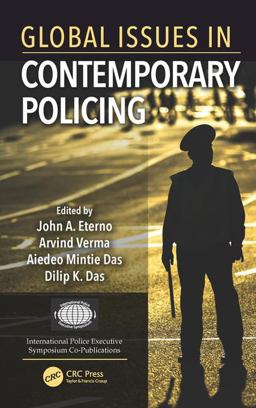 Global Issues in Contemporary Policing  9781482248524 Front Cover