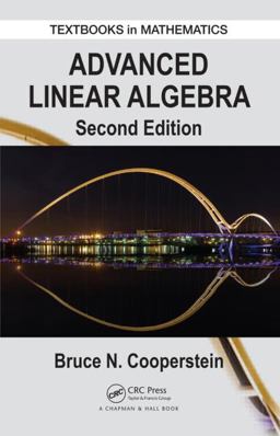 Advanced Linear Algebra 2nd 9781482248845 Front Cover