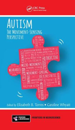 Autism The Movement Sensing Perspective  9781482251630 Front Cover