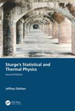 Sturge's Statistical and Thermal Physics, Second Edition 2nd 9781482256000 Front Cover