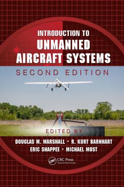 Introduction to Unmanned Aircraft Systems 2nd 9781482263930 Front Cover