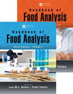 Handbook of Food Analysis - Two Volume Set Handbook of Food Analysis - Two Volume Set